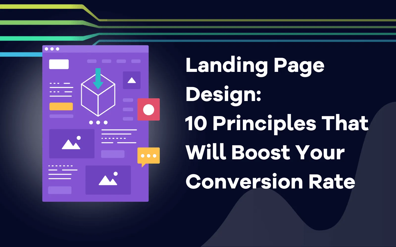 Landing Page Design  10 Principles That Will Boost Your Conversion Rate